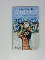 Mirjam und das Lager in der Wüste Cover des Buches Mirjam und das Lager in der Wüste (ISBN: 9783870655020)