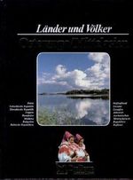 Länder und Völker: Osteuropa / Mittelasien, Polen, Tschechische Republik, Slowakische Republik, Ungarn, Rumänien, Moldova, Bulgarien, Baltische Republiken, Weißrußland, Ukraine, Georgien, Armenien, Aserbaidschan, Mittelasiatische Republiken, Rußland Cover des Buches Länder und Völker: Osteuropa / Mittelasien, Polen, Tschechische Republik, Slowakische Republik, Ungarn, Rumänien, Moldova, Bulgarien, Baltische Republiken, Weißrußland, Ukraine, Georgien, Armenien, Aserbaidschan, Mittelasiatische Republiken, Rußland (ISBN: 9783870703783)