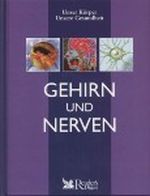 Gehirn und Nerven (Unser Körper Unsere Gesundheit) Cover des Buches Gehirn und Nerven (Unser Körper Unsere Gesundheit) (ISBN: 9783870709457)