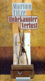 Unbekannter Verlust Cover des Buches Unbekannter Verlust (ISBN: 9783871342080)