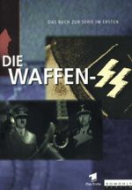 Die Waffen-SS Cover des Buches Die Waffen-SS (ISBN: 9783871343872)