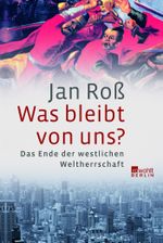 Was bleibt von uns? Cover des Buches Was bleibt von uns? (ISBN: 9783871345968)