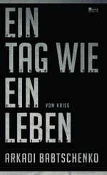 Ein Tag wie ein Leben Cover des Buches Ein Tag wie ein Leben (ISBN: 9783871347658)