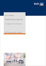 Kreditsicherungsrecht Cover des Buches Kreditsicherungsrecht (ISBN: 9783871512926)
