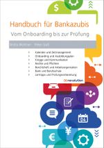 Handbuch für Bankazubis Cover des Buches Handbuch für Bankazubis (ISBN: 9783871513275)