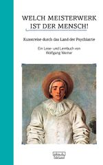 Welch Meisterwerk ist der Mensch! Cover des Buches Welch Meisterwerk ist der Mensch! (ISBN: 9783871592904)