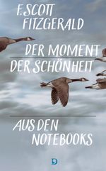 Der Moment der Schönheit Cover des Buches Der Moment der Schönheit (ISBN: 9783871621147)