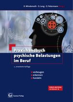 Praxishandbuch psychische Belastungen im Beruf Cover des Buches Praxishandbuch psychische Belastungen im Beruf (ISBN: 9783872477620)