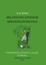 Der stumme Ratsherr /Rheingauer Deutsch Cover des Buches Der stumme Ratsherr /Rheingauer Deutsch (ISBN: 9783872910387)