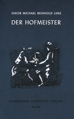Der Hofmeister oder Vorteile der Privaterziehung Cover des Buches Der Hofmeister oder Vorteile der Privaterziehung (ISBN: 9783872911674)