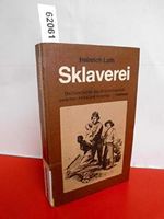 Sklaverei. Die Geschichte des Sklavenhandels zwischen Afrika und Amerika Cover des Buches Sklaverei. Die Geschichte des Sklavenhandels zwischen Afrika und Amerika (ISBN: 9783872941855)
