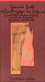 Zauber gegen die Kälte Cover des Buches Zauber gegen die Kälte (ISBN: 9783872944740)