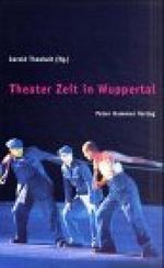Theaterzeit in Wuppertal Cover des Buches Theaterzeit in Wuppertal (ISBN: 9783872948748)