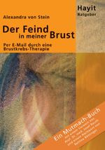 Der Feind in meiner Brust Cover des Buches Der Feind in meiner Brust (ISBN: 9783873220904)