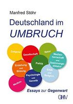 Deutschland im Umbruch: Essays zur Gegenwart Cover des Buches Deutschland im Umbruch: Essays zur Gegenwart (ISBN: 9783873366619)