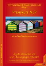 Praxiskurs NLP Cover des Buches Praxiskurs NLP (ISBN: 9783873873353)