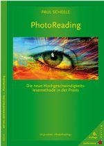 PhotoReading Cover des Buches PhotoReading (ISBN: 9783873876910)