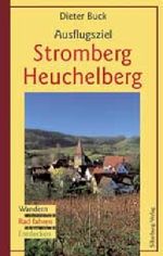 Ausflugsziel Stromberg-Heuchelberg Cover des Buches Ausflugsziel Stromberg-Heuchelberg (ISBN: 9783874075473)