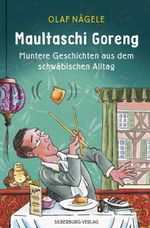 Maultaschi Goreng Cover des Buches Maultaschi Goreng (ISBN: 9783874077439)
