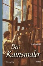 Der Kainsmaler Cover des Buches Der Kainsmaler (ISBN: 9783874078252)