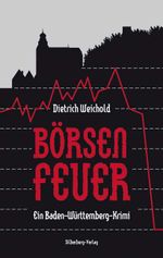Börsenfeuer Cover des Buches Börsenfeuer (ISBN: 9783874078801)