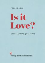Is it Love? Cover des Buches Is it Love? (ISBN: 9783874399623)