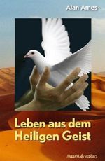 Leben aus dem Heiligen Geist Cover des Buches Leben aus dem Heiligen Geist (ISBN: 9783874493697)