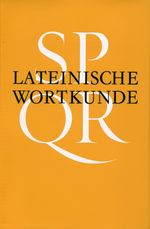 Lateinische Wortkunde Cover des Buches Lateinische Wortkunde (ISBN: 9783874889933)