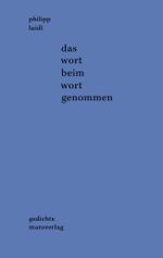das wort beim wort genommen Cover des Buches das wort beim wort genommen (ISBN: 9783875124835)