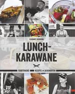 Lunch-Karawane Cover des Buches Lunch-Karawane (ISBN: 9783875154108)