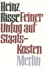 Feiner Unfug auf Staatskosten Cover des Buches Feiner Unfug auf Staatskosten (ISBN: 9783875360844)
