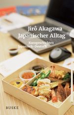 Japanischer Alltag Cover des Buches Japanischer Alltag (ISBN: 9783875485387)