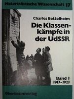 Die Klassenkaempfe in der UdSSR. Bd.1 1917-1923 Cover des Buches Die Klassenkaempfe in der UdSSR. Bd.1 1917-1923 (ISBN: 9783876280912)