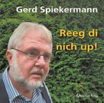 Reeg di nich up! Cover des Buches Reeg di nich up! (ISBN: 9783876514840)