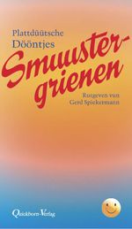 Smuustergrienen Cover des Buches Smuustergrienen (ISBN: 9783876515175)