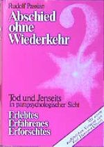 Abschied ohne Wiederkehr? Cover des Buches Abschied ohne Wiederkehr? (ISBN: 9783442118540)