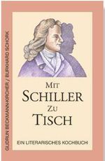 Mit Schiller zu Tisch Cover des Buches Mit Schiller zu Tisch (ISBN: 9783877167144)