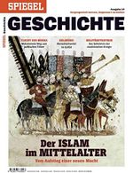 Der Islam im Mittelalter: SPIEGEL GESCHICHTE Cover des Buches Der Islam im Mittelalter: SPIEGEL GESCHICHTE (ISBN: 9783877633007)