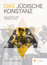 Das jüdische Konstanz Cover des Buches Das jüdische Konstanz (ISBN: 9783878000723)