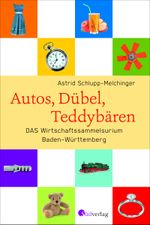 Autos, Dübel, Teddybären Cover des Buches Autos, Dübel, Teddybären (ISBN: 9783878000815)