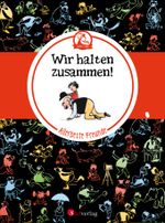Vater und Sohn - Allerbeste Freunde: Wir halten zusammen! Cover des Buches Vater und Sohn - Allerbeste Freunde: Wir halten zusammen! (ISBN: 9783878000839)