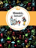 Vater und Sohn - Allerbeste Freunde: Mmmhh, lecker! Cover des Buches Vater und Sohn - Allerbeste Freunde: Mmmhh, lecker! (ISBN: 9783878000990)