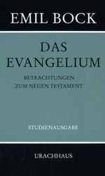 Das Evangelium: Betrachtungen zum Neuen Testament Cover des Buches Das Evangelium: Betrachtungen zum Neuen Testament (ISBN: 9783878384069)