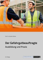 Der Gefahrgutbeauftragte Cover des Buches Der Gefahrgutbeauftragte (ISBN: 9783878410362)