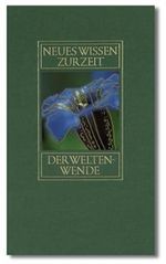 Neues Wissen zur Zeit der Weltenwende Cover des Buches Neues Wissen zur Zeit der Weltenwende (ISBN: 9783878602545)