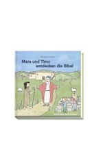 Mara und Timo entdecken die Bibel Cover des Buches Mara und Timo entdecken die Bibel (ISBN: 9783879396238)