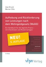 Aufhebung und Rückforderung von Leistungen nach dem Wohngeldgesetz (WoGG) Cover des Buches Aufhebung und Rückforderung von Leistungen nach dem Wohngeldgesetz (WoGG) (ISBN: 9783879418589)