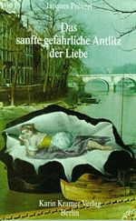 Das sanfte gefährliche Antlitz der Liebe: Gedichte u. and. Texte. Mit Collagen d. Autors Cover des Buches Das sanfte gefährliche Antlitz der Liebe: Gedichte u. and. Texte. Mit Collagen d. Autors (ISBN: 9783879561766)