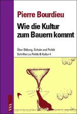 Wie die Kultur zum Bauern kommt Cover des Buches Wie die Kultur zum Bauern kommt (ISBN: 9783879758036)