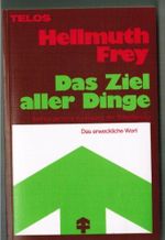Das Ziel aller Dinge: Seelsorgerliche Auslegung der Offenbarung Cover des Buches Das Ziel aller Dinge: Seelsorgerliche Auslegung der Offenbarung (ISBN: 9783880025899)